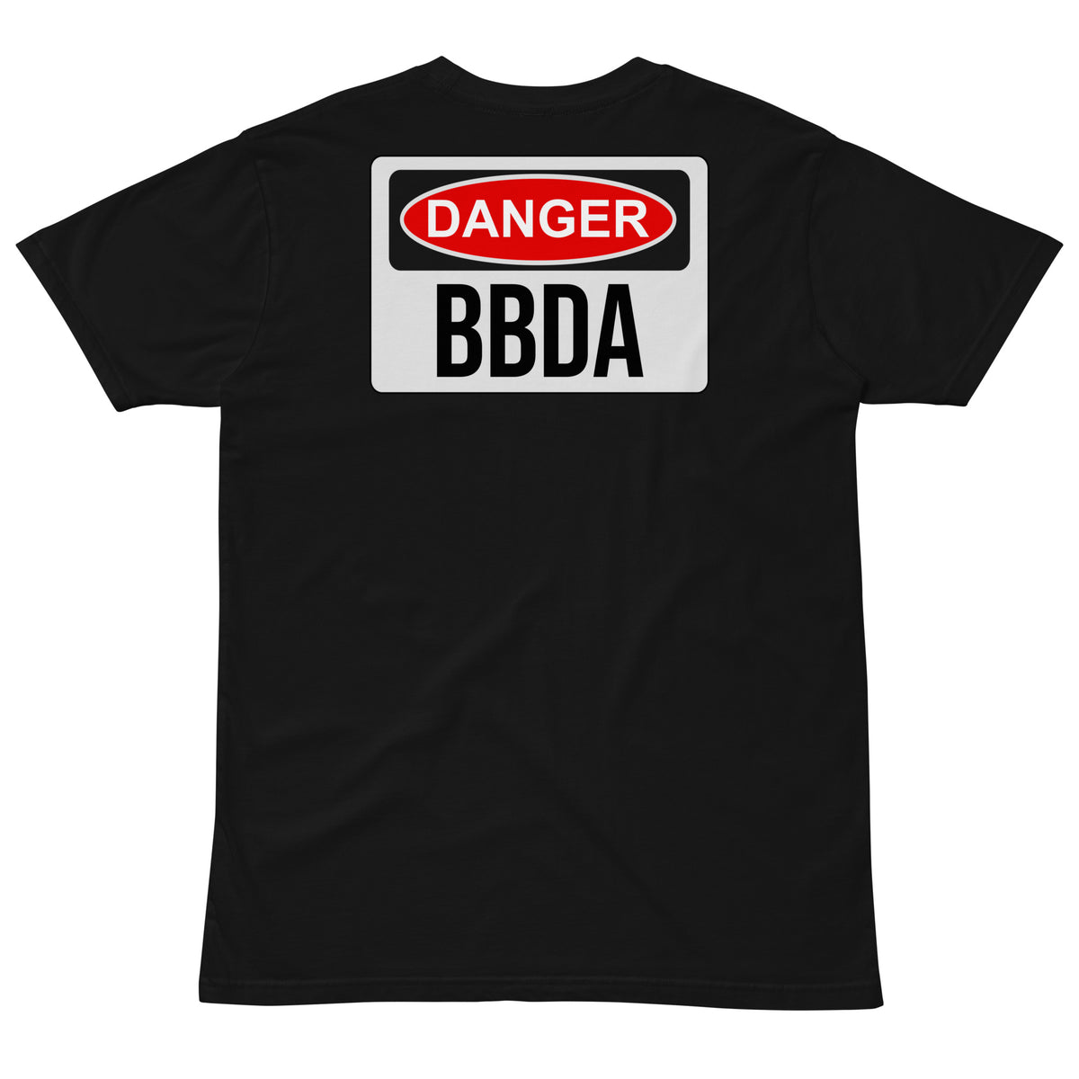 No Duff DANGER BBDA T-Shirt in Black – back with large DANGER BBDA print